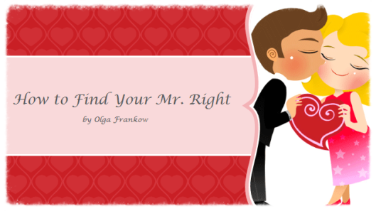 how to find your mr right